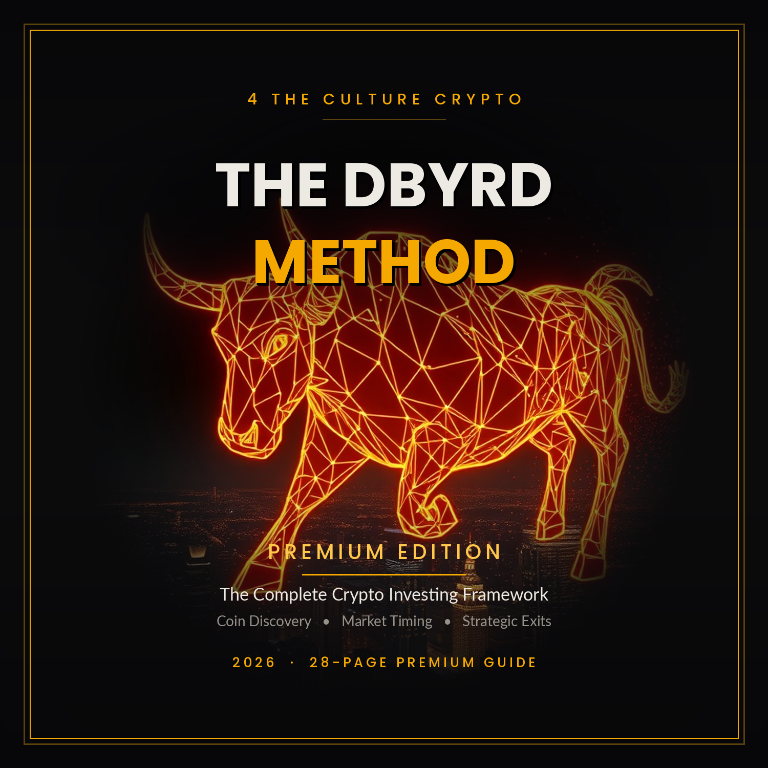 The DByrd Method Premium Edition — crypto investing framework guide cover